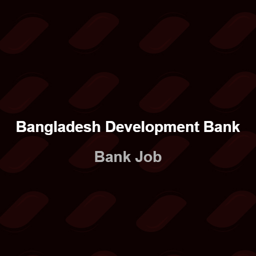 <p>Bangladesh_Development_Bank</p>