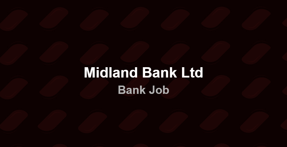 <p>MidlandBankLtd</p>