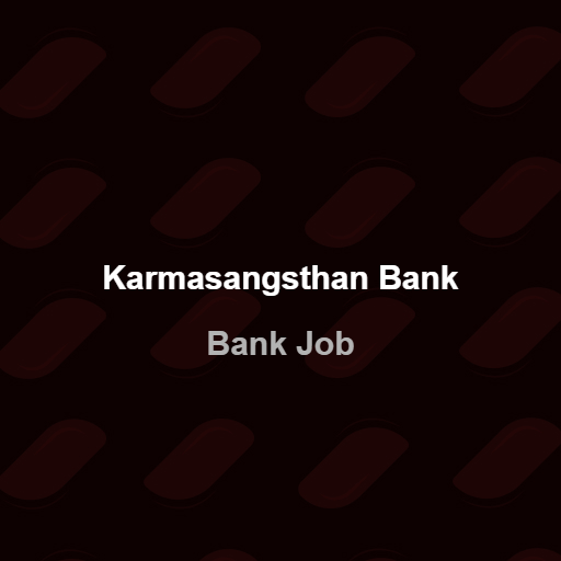 <p>Karmasangsthan_Bank</p>