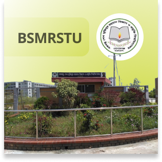 <p><strong>Bangabandhu Sheikh Mujibur Rahman Science and Technology University</strong><span style="color: rgb(32, 33, 34);">&nbsp;(</span><strong>BSMRSTU</strong><span style="color: rgb(32, 33, 34);">) (&nbsp;বঙ্গবন্ধু শেখ মুজিবুর রহমান বিজ্ঞান ও প্রযুক্তি বিশ্ববিদ্যালয়) is a public university located in Gopalganj, Bangladesh.&nbsp;It was established in 2011 and named after&nbsp;<strong>Bangabandhu Sheikh Mujibur Rahman.</strong>&nbsp;Every year, around 1,505 students enroll in undergraduate programs.</span></p>